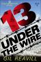 [Layla Remington 03] • 13 Under the Wire